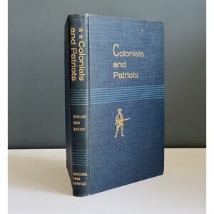 Colonials and Patriots by Sarles & Shedd Vol VI US Historic Places‎ HC 1964 T76